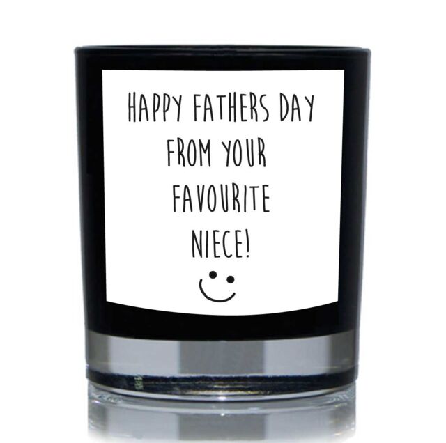 60 SECOND MAKEOVER Funny Candle Happy Fathers Day From Your Favourite Niece Gift 20cl Candle in Black