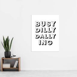 "Artery8 Busy Dilly Dallying Minimalist Black White Funny Wall Art Print - Size: W12"" x H16""" - thumbnail 4