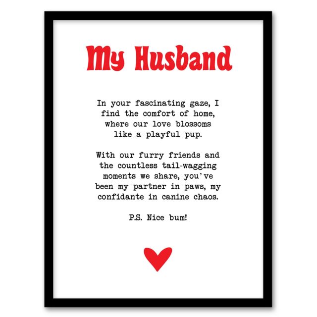 "Artery8 Love Poem Dog Lover Husband Romantic Poetry Fun Framed Art Print in White - Size: W12"" x H16""" - image 1