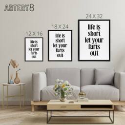 "Artery8 Life Is Short Let Your Farts Out Modern Funny Framed Canvas Art Print in White - Size: W12"" x H16""" - thumbnail 4