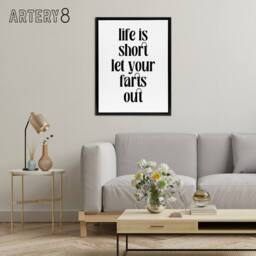 "Artery8 Life Is Short Let Your Farts Out Modern Funny Framed Canvas Art Print in White - Size: W12"" x H16""" - thumbnail 3