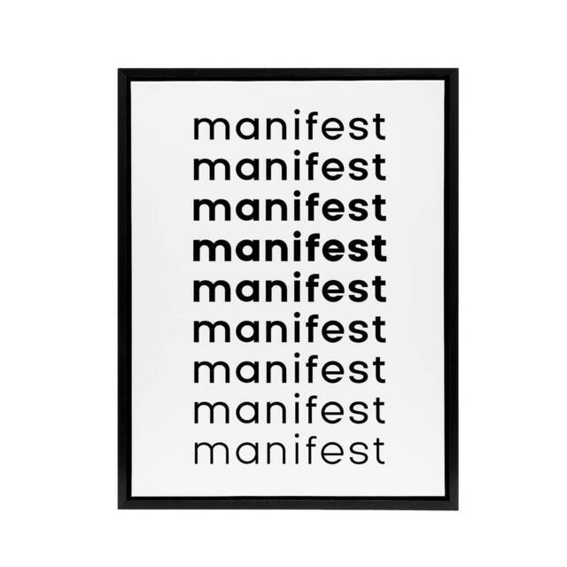 "Artery8 Manifest Manifest Manifest Black White Modern Framed Canvas Art Print - Size: W12"" x H16""" - image 1