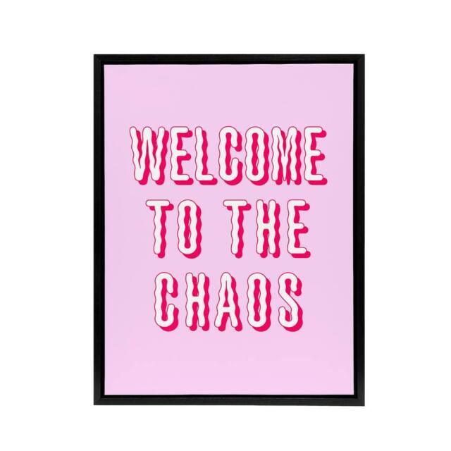 "Artery8 Welcome To The Chaos Wavy Pink Modern Funny Black Framed Canvas Art - Size: W12"" x H16""" - image 1