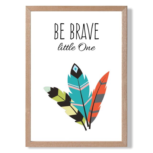 ARTZE Be Brave Tribal Quote Framed Print SIZE: A4 with Oak Frame in Bright Blue - image 1