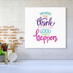 "Warren Reed - Designer When You Think Positive Good Things Happen Canvas in Pink - Size: W30"" x H30""" - thumbnail 2