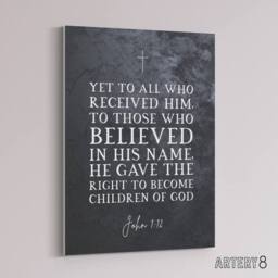 "Artery8 John 1 12 Belief The Right To Become Bible Quote Canvas Wall Art Print in Grey - Size: W18"" x H24""" - thumbnail 2