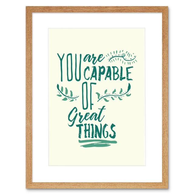 "Artery8 Wall Art Print Motivational You are Capable Great Things Reverse Framed in Beige - Size: W7"" x H9""" - image 1
