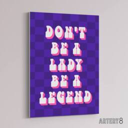 "Artery8 Be A Legend Not A Lady Retro Purple Pink Funny Canvas Wall Art Print - Size: W24"" x H32""" - thumbnail 2
