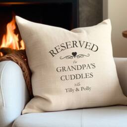 Aye Do Gifts Personalised Reserved for Cuddles Cushion - Grandpa, Grandad, Papa in Cream - Size: 40 cm x 40 cm
