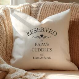 Aye Do Gifts Personalised Reserved for Cuddles Cushion - Grandpa, Grandad, Papa in Cream - Size: 40 cm x 40 cm - thumbnail 2