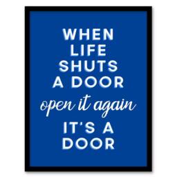 Artery8 When Life Shuts A Door Open It Again Blue Funny Framed Wall Art Print - Size: A4 - thumbnail 1