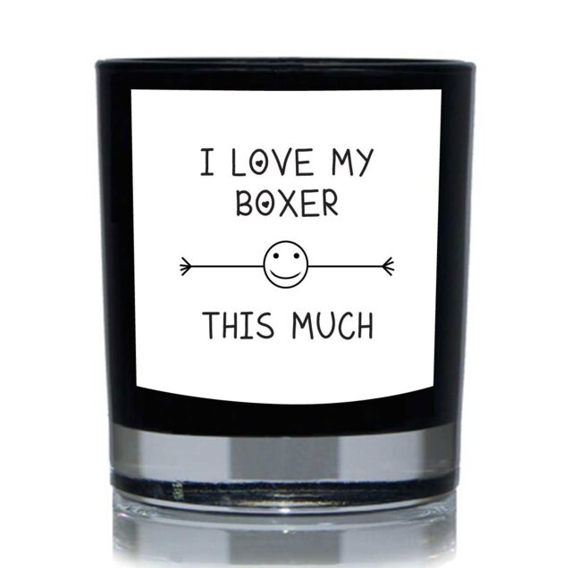 60 SECOND MAKEOVER I Love My Boxer This Much Funny 20cl Candle in Black