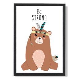 ARTZE Be Strong Bear Tribal Animal Quote Framed Print SIZE: A4 with Black Frame in Brown