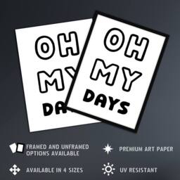 "Artery8 Oh My Days Black White Bold Modern Simple Wall Art Print - Size: W12"" x H16""" - thumbnail 2