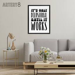 "Artery8 It's Only Delusional Until It Works Simple Modern Framed Canvas Art in White - Size: W12"" x H16""" - thumbnail 3