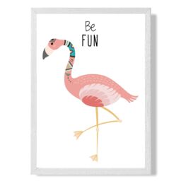 ARTZE Be Fun Flamingo Tribal Animal Quote Framed Print SIZE: A2 with White Frame in Pink - Size: A3 - thumbnail 1