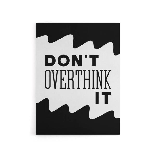 "Artery8 Don't Overthink It Black White Motivational Canvas Wall Art Print - Size: W24"" x H32""" - image 1