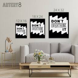 "Artery8 Don't Overthink It Black White Motivational Canvas Wall Art Print - Size: W24"" x H32""" - thumbnail 4