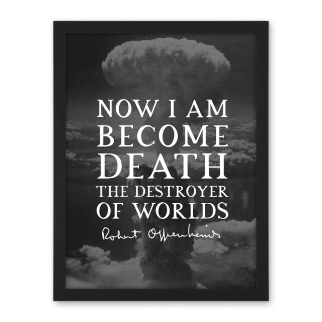 "Artery8 Wall Art Print Quote Slate Robert Oppenheimer Destroyer of Worlds Father of Atomic Bomb Large Framed Wall Décor Art - Size: W18"" x H24""" - image 1