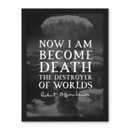 "Artery8 Wall Art Print Quote Slate Robert Oppenheimer Destroyer of Worlds Father of Atomic Bomb Large Framed Wall Décor Art - Size: W18"" x H24""" - thumbnail 1