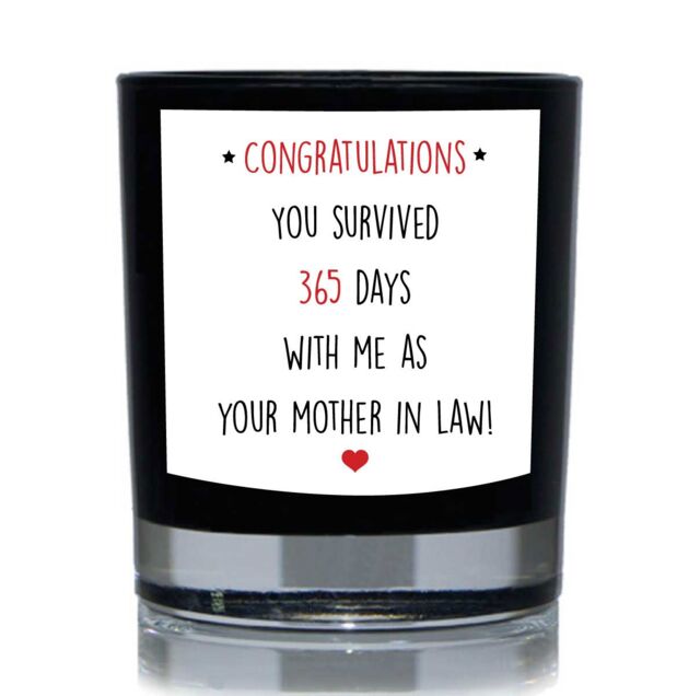 60 SECOND MAKEOVER Congratulations You Survived 365 Days With Me As Your Mother In Law Funny 20cl Candle in Black