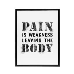 "Artery8 Quote Pain Is Weakness Leaving The Body Framed Canvas Wall Art Print in White - Size: W12"" x H16""" - thumbnail 1