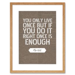 "Artery8 Wall Art Print Dictionary Page Quote Mae West Only Live Once Artwork Framed 9X7 Inch in Beige - Size: W7"" x H9""" - thumbnail 1