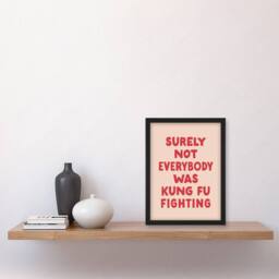 Artery8 Surely Not Everybody Kung Fu Fighting Pink Funny Framed Wall Art Print - Size: A4 - thumbnail 4