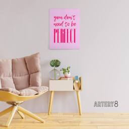 "Artery8 You Don't Need To Be Perfect Bold Modern Pink Canvas Wall Art Print - Size: W24"" x H32""" - thumbnail 3