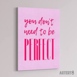 "Artery8 You Don't Need To Be Perfect Bold Modern Pink Canvas Wall Art Print - Size: W24"" x H32""" - thumbnail 2