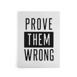 "Artery8 Prove Them Wrong Black & White Motivational Canvas Wall Art Print - Size: W12"" x H16""" - thumbnail 1