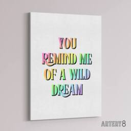 "Artery8 You Remind Me Of A Wild Dream Bright Colourful Canvas Wall Art Print - Size: W24"" x H32""" - thumbnail 2