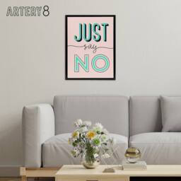 "Artery8 Just Say No Quote Framed Canvas Wall Art Print in Pink - Size: W12"" x H16""" - thumbnail 3