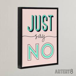 "Artery8 Just Say No Quote Framed Canvas Wall Art Print in Pink - Size: W12"" x H16""" - thumbnail 2