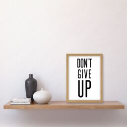 Artery8 Exercise Inspiration Don't Give Up Exercise Work Out Motivation Gym Aesthetic Artwork Framed Wall Art Print A4 in Light Oak - thumbnail 2