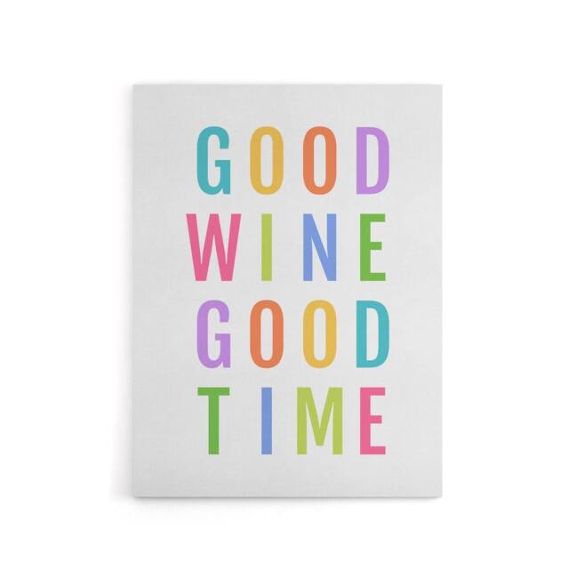 "Artery8 Good Wine Good Time Colourful Fun Cheeky Canvas Wall Art Print in White - Size: W12"" x H16""" - image 1