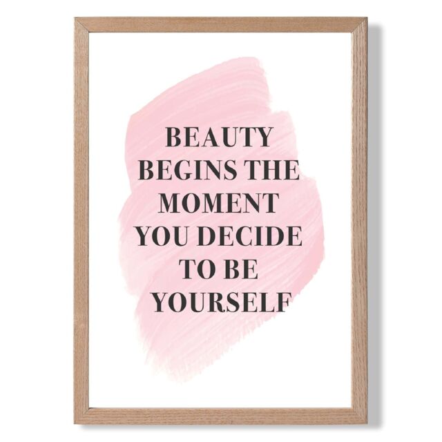ARTZE Beauty Begins Fashion Quote Framed Print SIZE: A3 with Oak Frame in Pink - Size: A4 - image 1