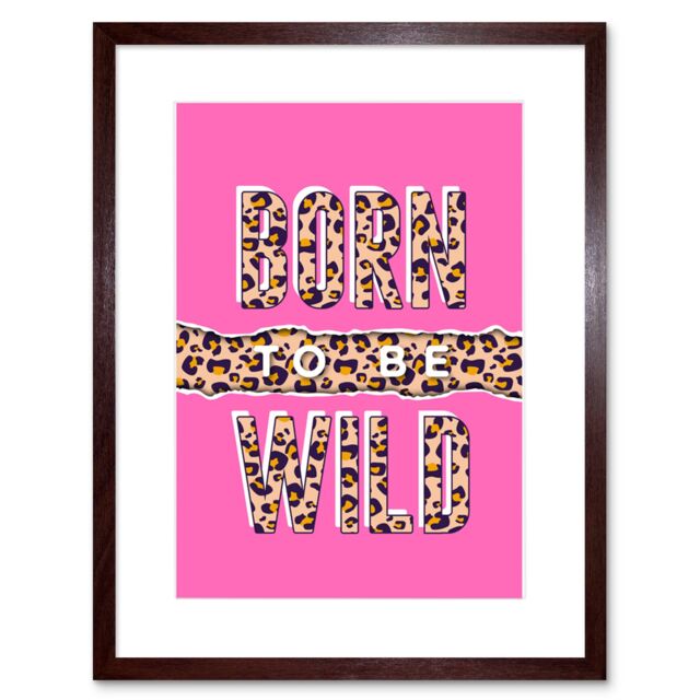 "Artery8 Wall Art Print Born to be Wild Leopard Framed in Brown - Size: W7"" x H9""" - image 1