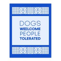 "Artery8 Dogs Welcome People Tolerated Blue Design Funny Wall Art Print - Size: W12"" x H16""" - thumbnail 1