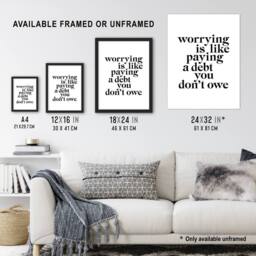 Artery8 Worrying Is Like Paying A Debt You Don't Owe Framed Wall Art Print in White - Size: A4 - thumbnail 3