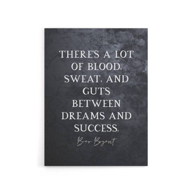 "Artery8 Slate Quote Bear Bryant Blood Sweat Canvas Wall Art Print in Grey - Size: W18"" x H24""" - image 1