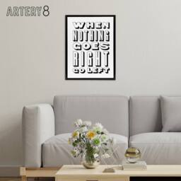 "Artery8 Nothing Goes Right Go Left Simple Motivational Framed Canvas Art Print in White - Size: W12"" x H16""" - thumbnail 3