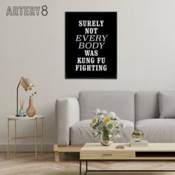 "Artery8 Surely Not Everybody Kung Fu Fighting Funny Black Framed Canvas Art - Size: W12"" x H16""" - thumbnail 3