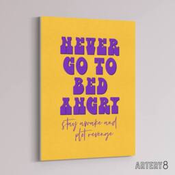 "Artery8 Never Go To Bed Angry Stay Awake Plot Revenge Canvas Wall Art Print in Yellow - Size: W24"" x H32""" - thumbnail 2