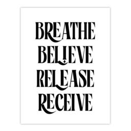 "Artery8 Breathe Believe Release Receive Meditation Mantra Wall Art Print in Black - Size: W12"" x H16""" - thumbnail 1