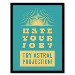 Artery8 Hate Job Try Astral Projection Teal Yellow Funny Framed Wall Art Print in Blue - Size: A4 - thumbnail 1
