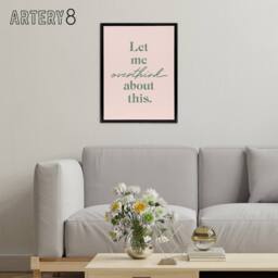 "Artery8 Let Me Overthink About This Pastel Pink Funny Framed Canvas Art Print - Size: W12"" x H16""" - thumbnail 3