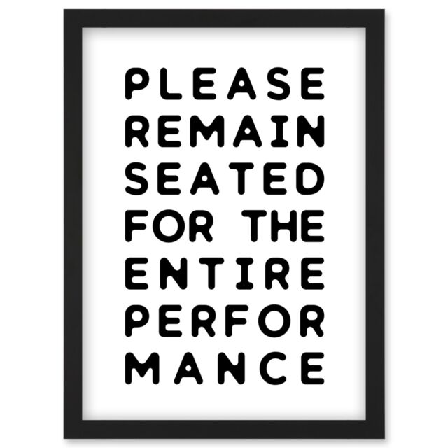 Artery8 Funny Toilet Wall Art Please Remain Seated Entire Performance Bathroom Sign Decor Artwork Framed Wall Art Print A4 in Black - image 1