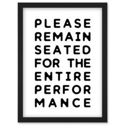Artery8 Funny Toilet Wall Art Please Remain Seated Entire Performance Bathroom Sign Decor Artwork Framed Wall Art Print A4 in Black - thumbnail 1