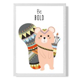 ARTZE Be Bold Squirrel Tribal Animal Quote Framed Print SIZE: A2 with White Frame in Peach - Size: A4 - thumbnail 1